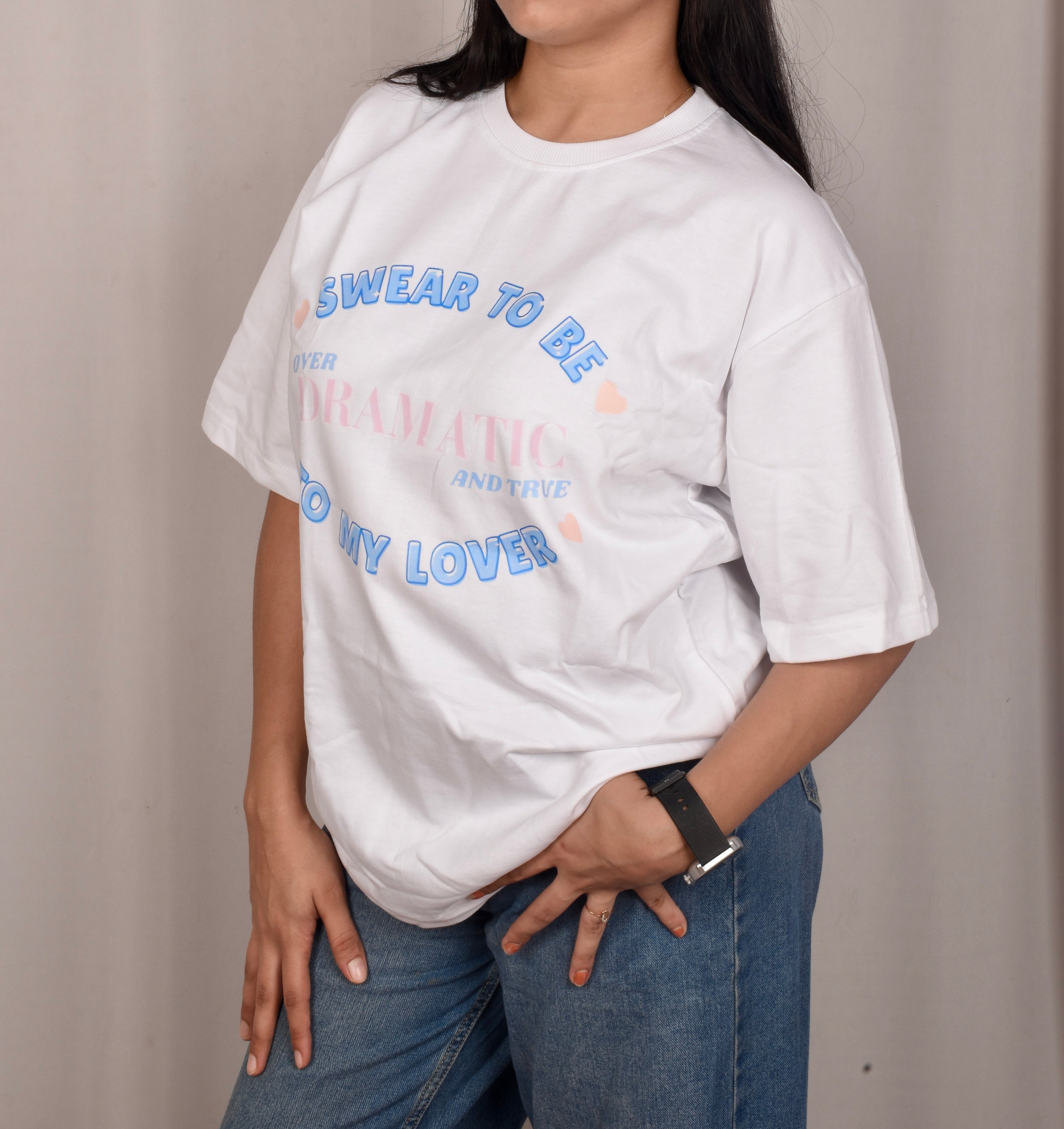 “Swear to Be Dramatic” Oversized Tee – Lover Edition